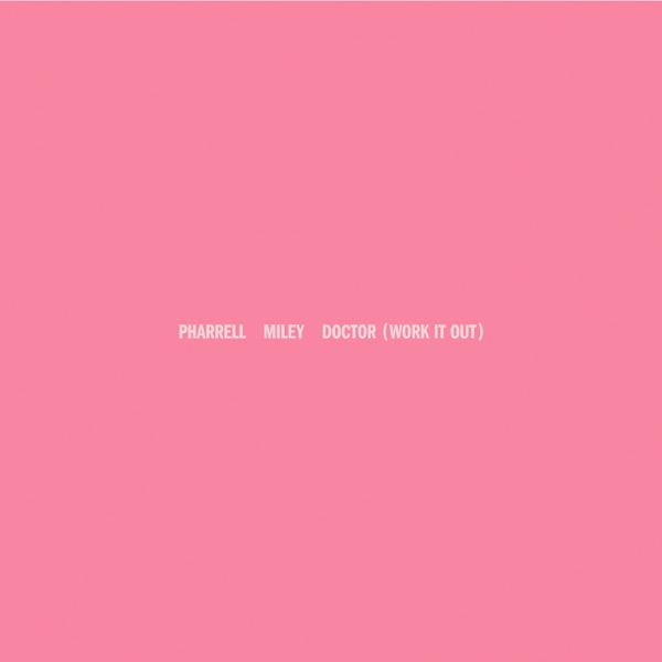 DOCTOR (WORK IT OUT)