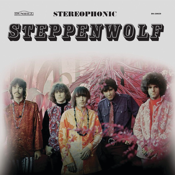 BORN TO BE WILD - STEPPENWOLF