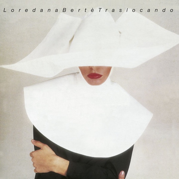 TRASLOCANDO - LOREDANA BERTE'