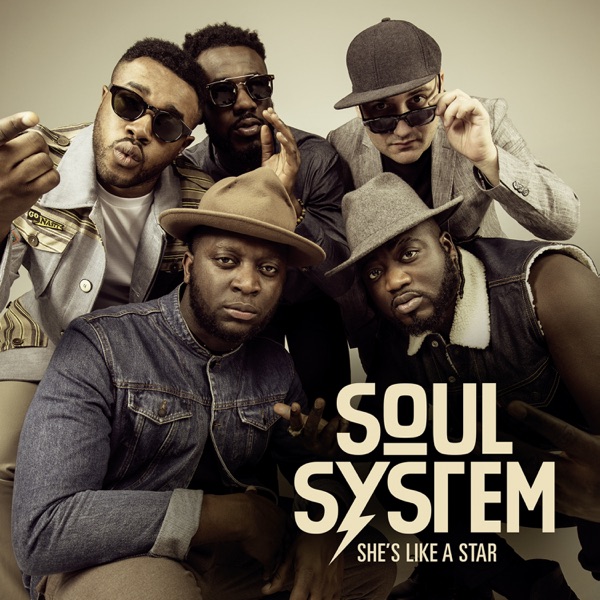 SHE'S LIKE A STAR - SOUL SYSTEM