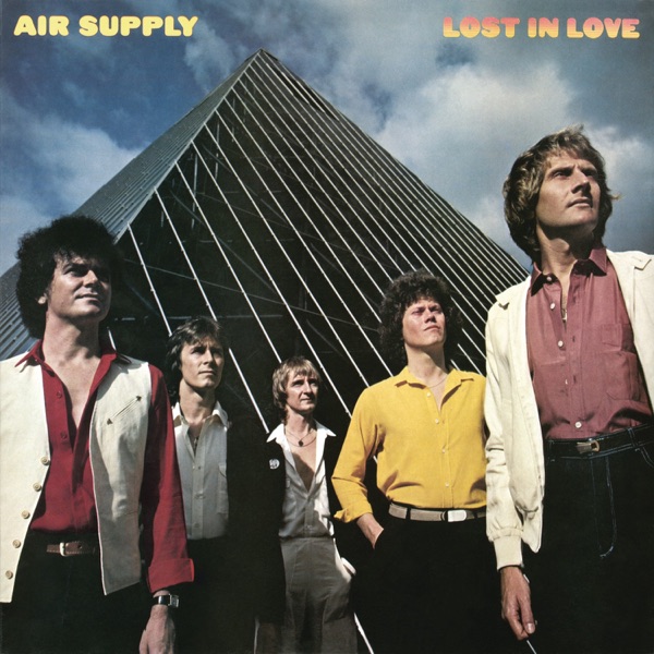 LOST IN LOVE - AIR SUPPLY