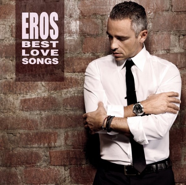 MA CHE BELLO QUESTO AMORE - EROS RAMAZZOTTI