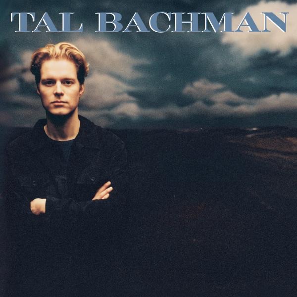 SHE'S SO HIGH - TAL BACHMAN