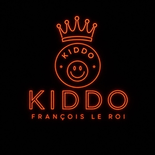 KIDDO - FRANCOIS LE ROI