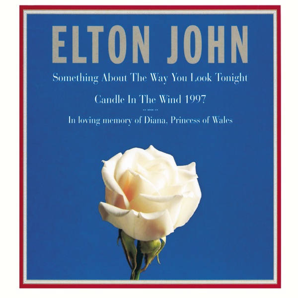 CANDLE IN THE WIND - ELTON JOHN