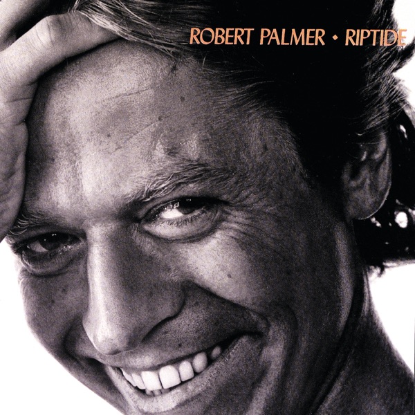 ADDICTED TO LOVE - ROBERT PALMER