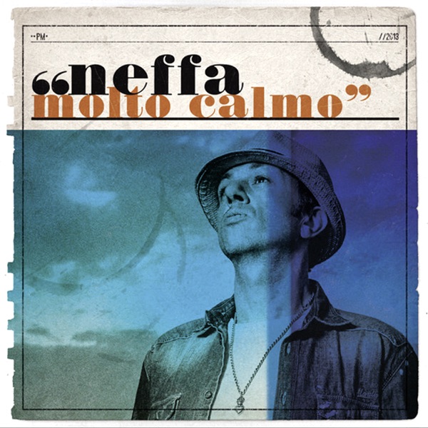 MOLTO CALMO - NEFFA